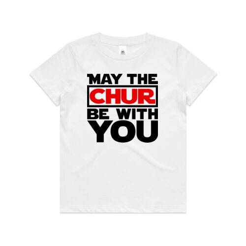 MAY THE CHUR BE WITH YOU - AS Colour Kids Youth T shirt Thumbnail