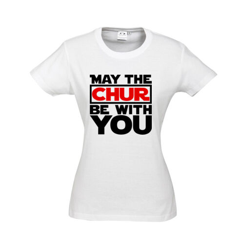 MAY THE CHUR BE WITH YOU - Biz Collection Ladies Ice Tee Thumbnail
