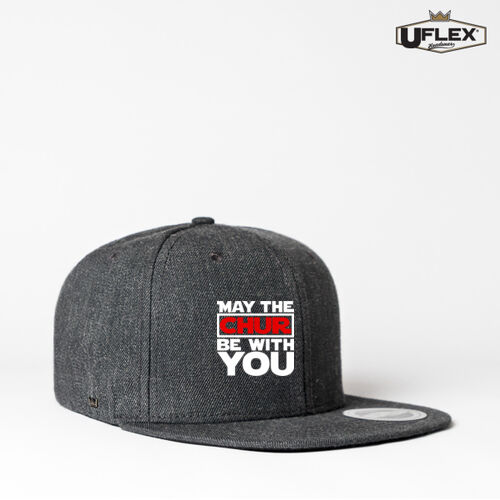 MAY THE CHUR BE WITH YOU - U Flex Snap Back Flat Peak Cap Thumbnail